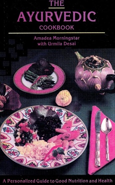 The Ayurvedic Cookbook