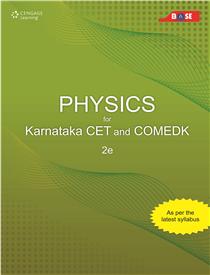 Physics for Karnataka CET and COMEDK : 2nd Edition
