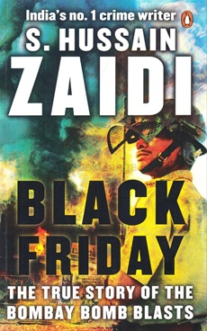 Black Friday The True Story Of The Bombay Bomb Blasts - Black Friday The True Story Of The Bombay Bomb Blasts