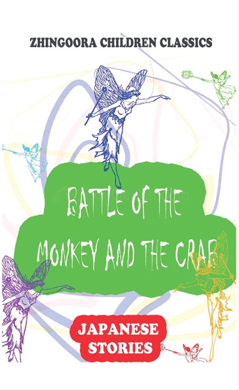 Battle Of The Monkey And The Crab - Zhingoora Books - BookGanga.com - Battle Of A Monkey And A Crab