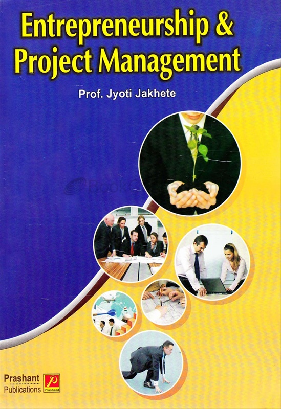 Entrepreneurship & Project Management MBA Sem-III Paper 302 - Entrepreneurship & Project Management MBA Sem-III Paper 302