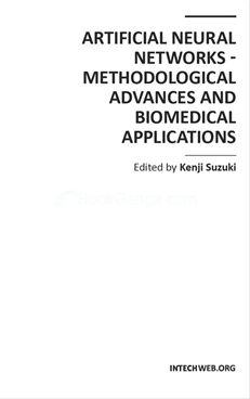 Artificial Neural Networks - Methodological Advances and Biomedical Applications