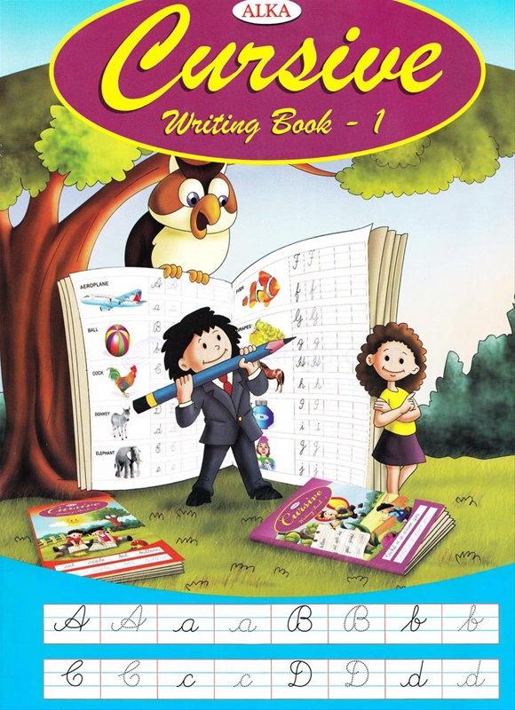 Cursive Writing Book - 1 - Alka Publications - BookGanga.com