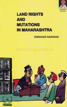 Land Rights And Mutations In Maharashtra