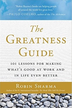 The Greatness Guide: 101 Lessons for Making Whatâs Good at Work and in Life Even Better