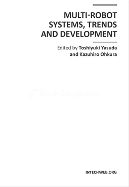 Multi-Robot Systems, Trends and Development