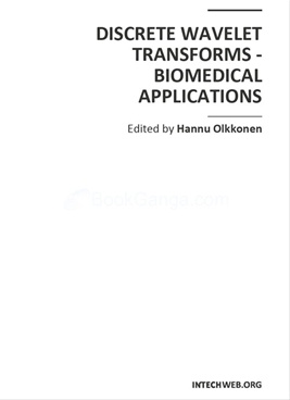Discrete Wavelet Transforms - Biomedical Applications
