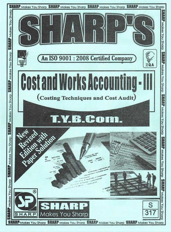 Cost and Works Accounting III Cost and Works Accounting