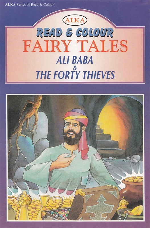 Ali Baba & The Forty Thieves (Read & Colour Fairy Tales) - Ali Baba & The Forty Thieves  (Read & Colour Fairy Tales)