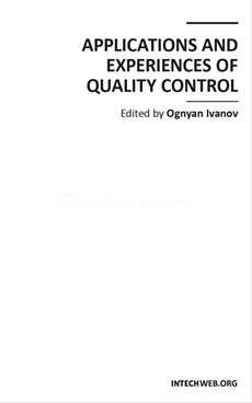 Applications and Experiences of Quality Control
