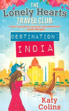 The Lonely Hearts Travel Club Destination India - The Lonely Hearts Travel Club Destination India