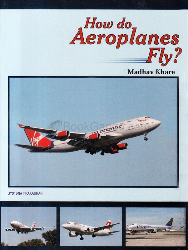 How Do Aeroplanes Fly BookGanga how-do-aeroplanes-fly-bookganga