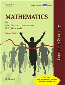 Mathematics for JEE (Advanced): Coordinate Geometry :2nd Edition