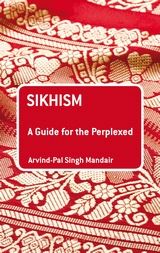 Sikhism: A Guide for the Perplexed
