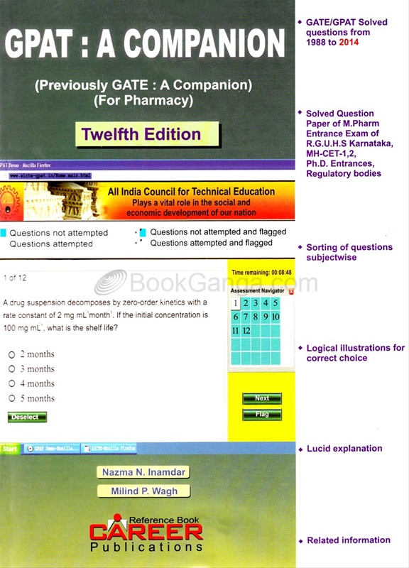 GPAT : A Companion (Previously GATE : A Companion) ( For Pharmacy )Sixteenth Edition - GPAT : A Companion (Previously GATE : A Companion) ( For Pharmacy )Sixteenth Edition