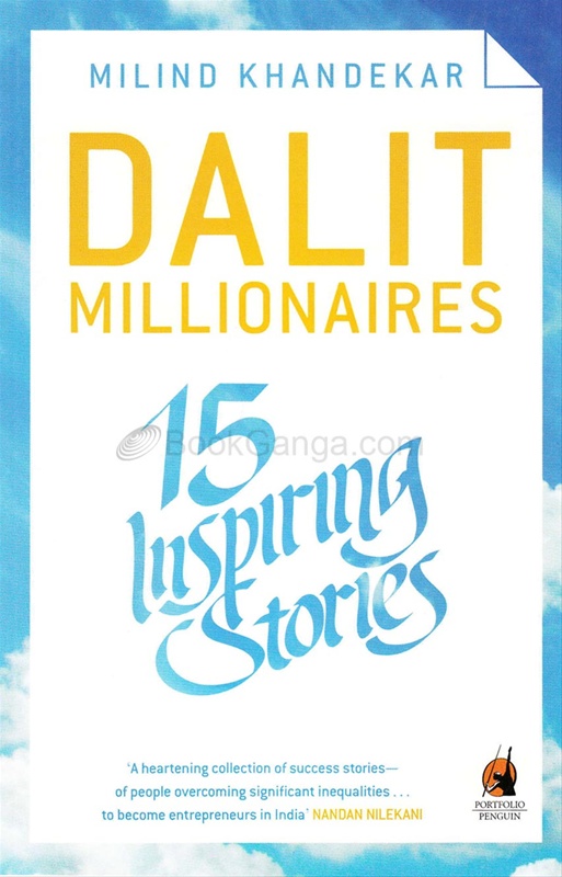 Dalit Millionaires: 15 Inspiring Stories