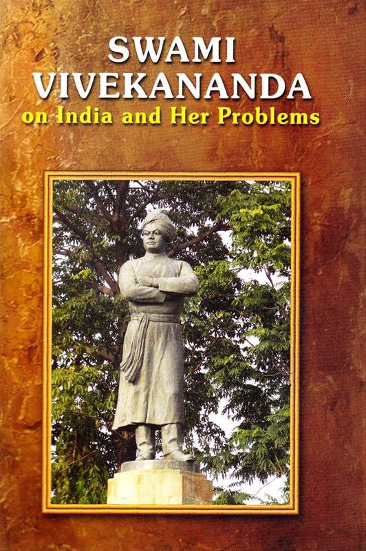 Swami Vivekananda On India And Her Problems